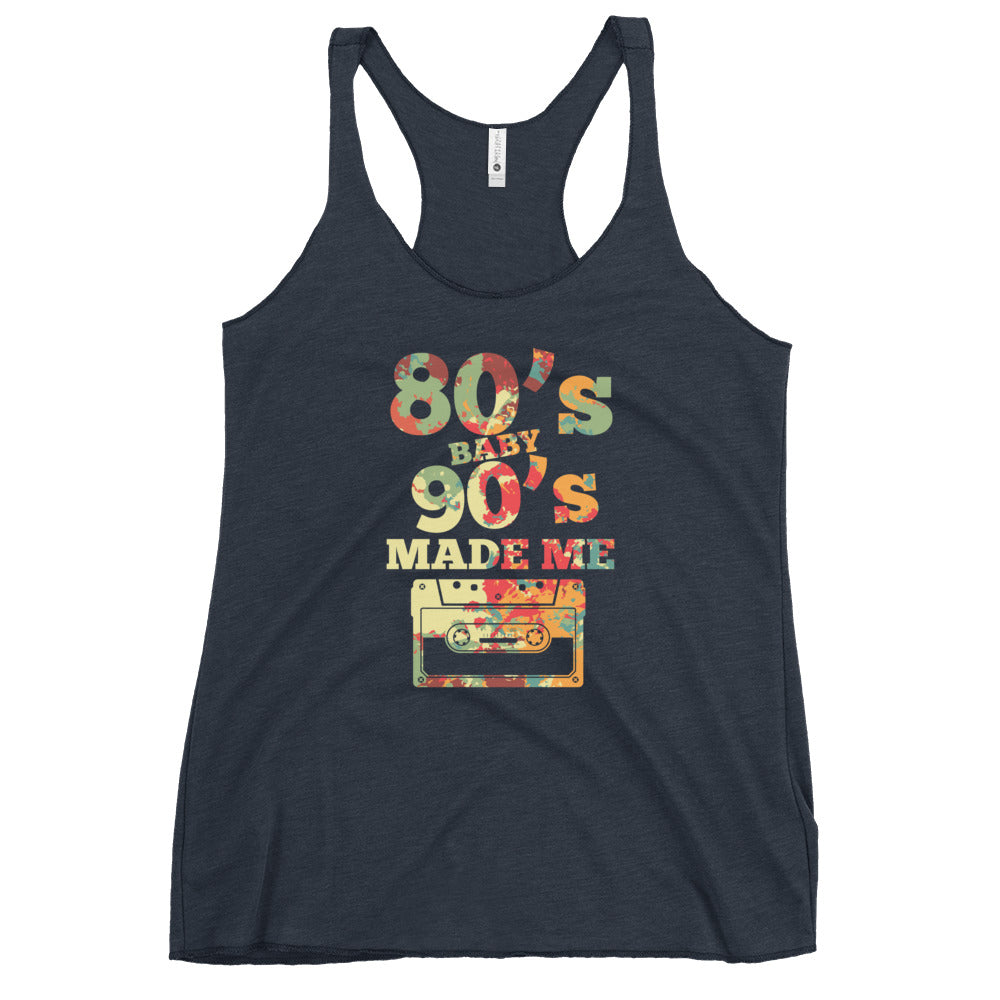 80's Baby 90's Made Me Ladies Tank Top